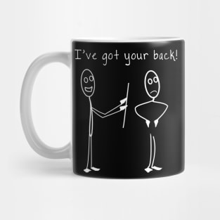 I've Got Your Back Mug